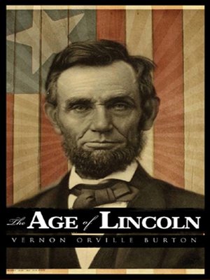 cover image of The Age of Lincoln
